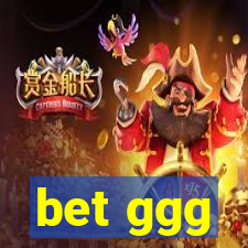 bet ggg